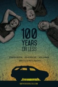 100 Years or Less stream online deutsch