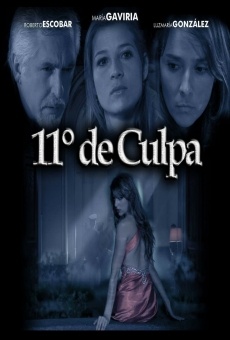 11 Grados de Culpa online free