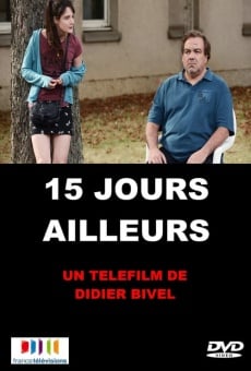 15 jours ailleurs online streaming