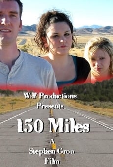 150 Miles online streaming