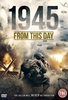 1945: From This Day Online Free