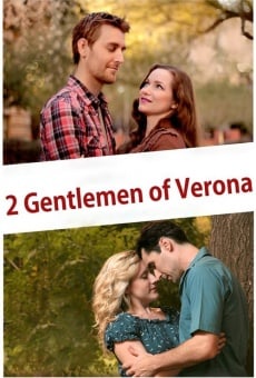 2 Gentlemen of Verona on-line gratuito
