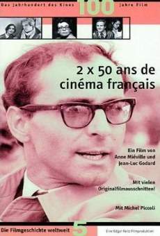 Película: 2 x 50 años de cine francés