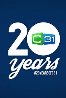Película: 20 Years of Channel 31 - Part One
