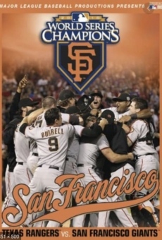 Película: 2010 San Francisco Giants: The Official World Series Film