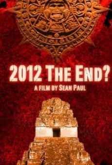 2012: The End online streaming
