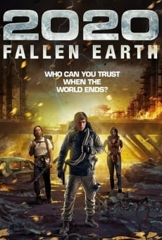 Película: 2020: Fallen Earth