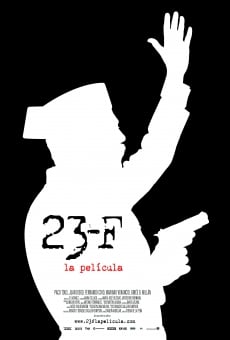 23-F: La película Online Free