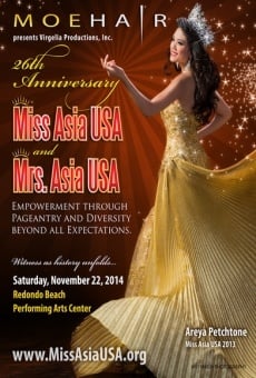 Película: 26th Annual Miss Asia USA and 10th Annual Mrs. Asia USA Cultural Pageants