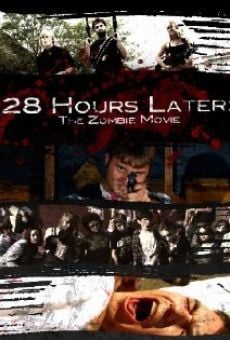 Película: 28 Hours Later: The Zombie Movie