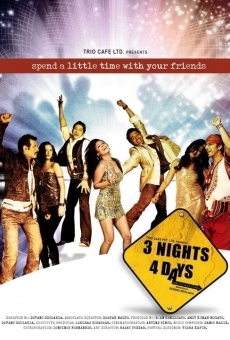 3 Nights 4 Days (2009)