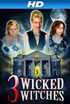 Película: 3 Wicked Witches