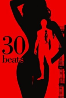 Película: 30 Beats