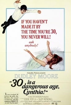 Película: 30 Is a Dangerous Age, Cynthia!
