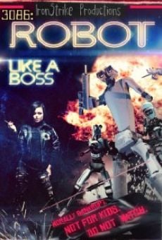Película: 3086: Robot Like a Boss