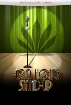 4:20 Hour Stand-Up online streaming