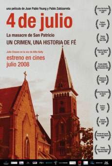 Película: 4 de julio - La masacre de San Patricio