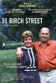 Película: 51 Birch Street