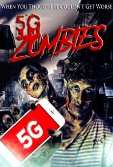 5G Zombies online streaming