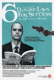 Película: 6 Dynamic Laws for Success (in Life, Love & Money)