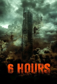 6 Hours: The End (2015)