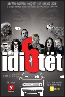 Película: 6 Idiotet