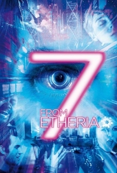 7 from Etheria (2017)