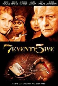 7eventy 5ive (Seventy Five - 75) (2007)