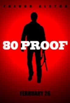 Película: 80 Proof