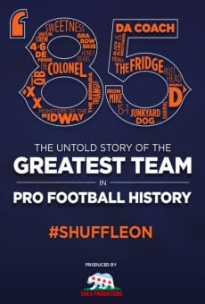 '85: The Untold Story of the Greatest Team in Pro Football History stream online deutsch