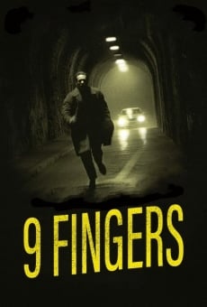 Película: 9 Fingers