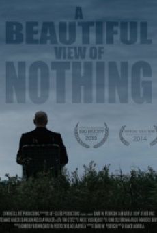 Película: A Beautiful View of Nothing