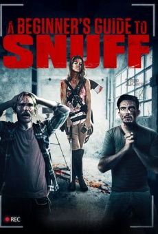 A Beginner's Guide to Snuff online streaming