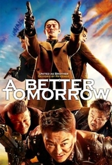 A Better Tomorrow 2018 online streaming
