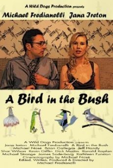 Película: A Bird in the Bush