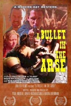 A Bullet in the Arse online free