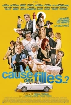 A cause des filles..? online streaming