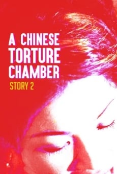 Película: A Chinese Torture Chamber Story II