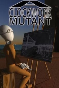 A Clockwork Mutant gratis