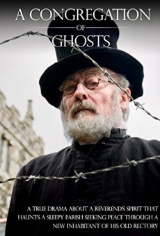 A Congregation of Ghosts (2009)