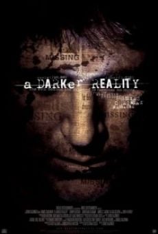 A Darker Reality online streaming