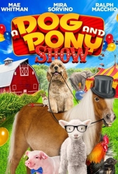 A Dog & Pony Show (2018)