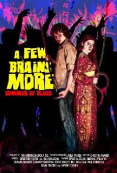 Película: A Few Brains More