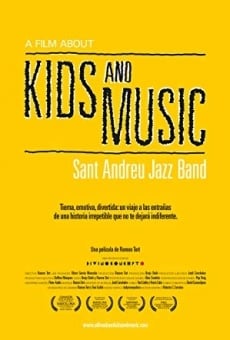 A Film About Kids and Music. Sant Andreu Jazz Band online streaming