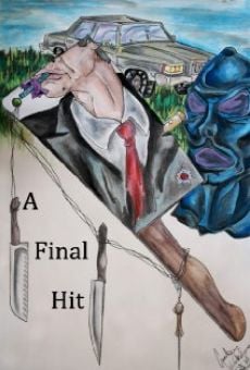 A Final Hit (2015)