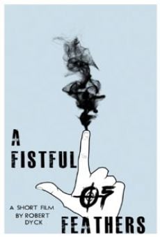 A Fistful of Feathers