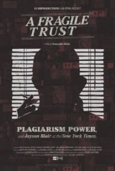 A Fragile Trust: Plagiarism, Power, and Jayson Blair at the New York Times en ligne gratuit