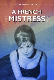 A French Mistress online streaming