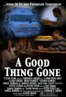 A Good Thing Gone online streaming
