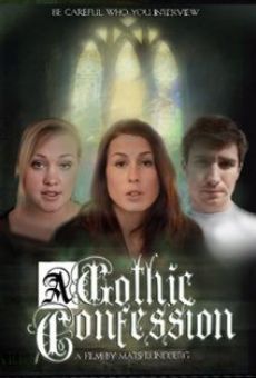 A Gothic Confession online streaming